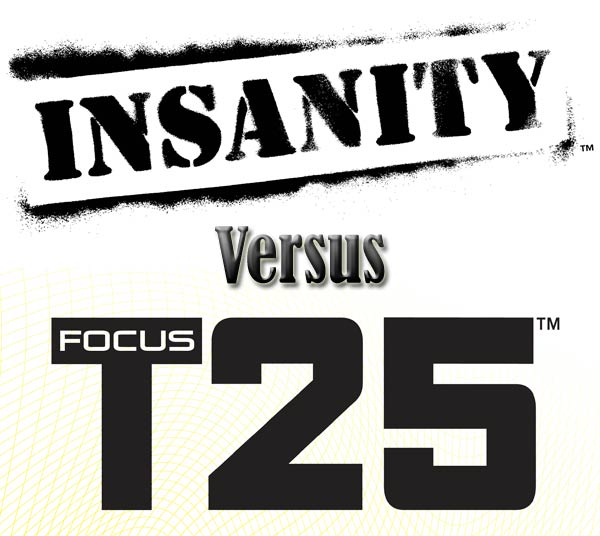 Insanity vs Focus T25 – How These Two Workouts Compare