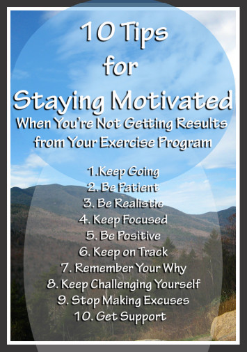 10 Tips to Stay Motivated