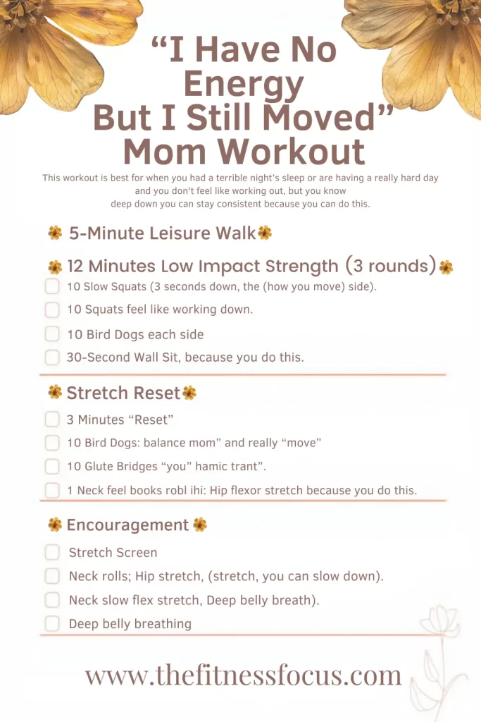 I Have No Energy But I Still Moved. A 20-minute low-impact home workout for tired moms.