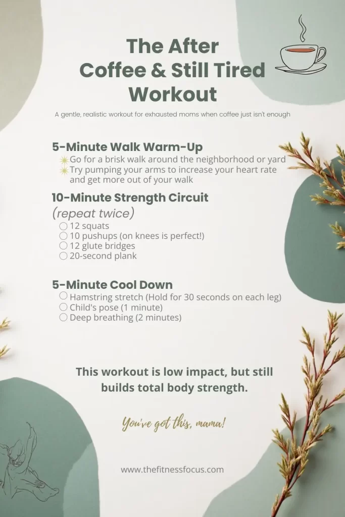 20-minute "After Coffee & Still Tired" home workout for busy moms.