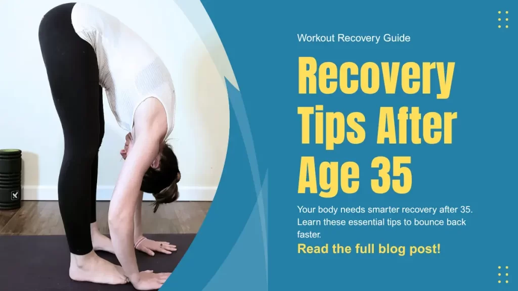 stretching after 35 matters more than when younger recovery tip