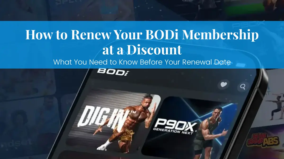 How to Renew Your BODi Membership at a Discount